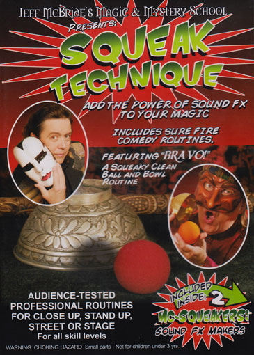 Squeak Technique